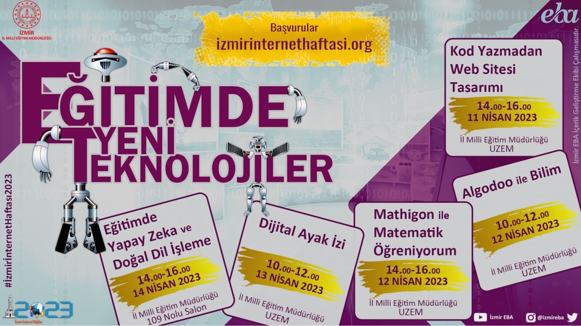 2023 Yılı İzmir İli İnternet Haftası Etkinlikleri  (10 - 23 Nisan)